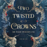 Two Twisted Crowns