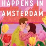 What happens in Amsterdam