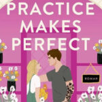 Practice Makes Perfect