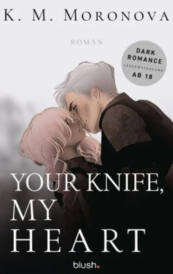 Your Knife, My Heart