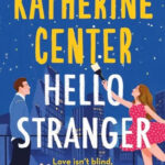 Hello Stranger