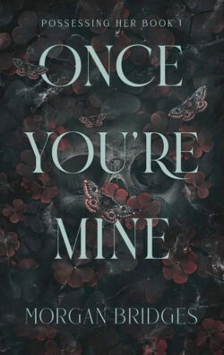 Once You're Mine