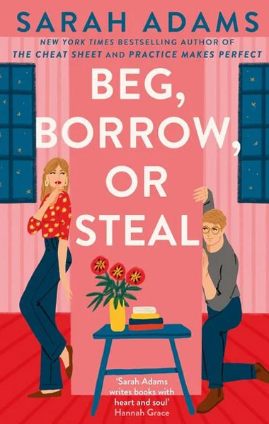 Beg Borrow or Steal