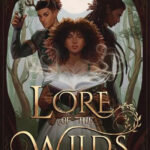 Lore of the Wilds