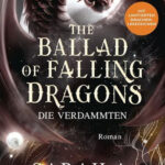 The Ballad of Falling Dragons