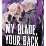 My Blade Your Back