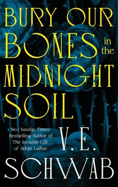 Bury Our Bones in the Midnight Soil