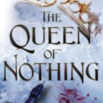 The Queen of Nothing