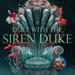 Duet with the Siren Duke