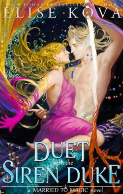 A Duet with the Siren Duke