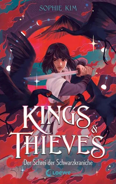 Kings & Thieves - Der Schrei der Schwarzkraniche