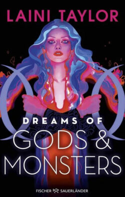Dreams of Gods and Monster