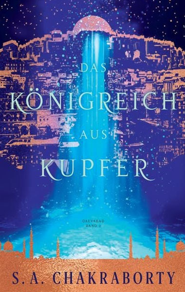 Das Königreich aus Kupfer