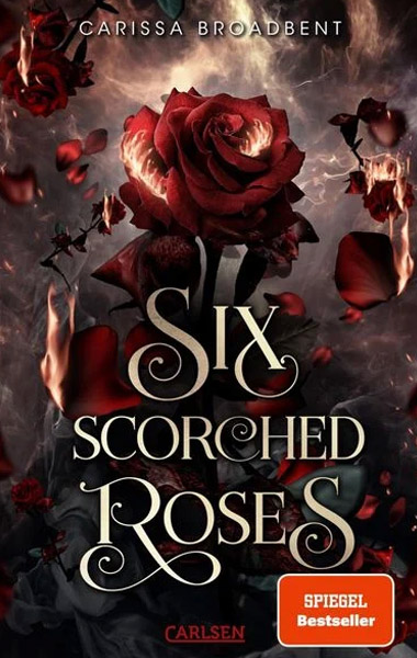 Six Scorched Roses