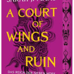 A Court of Wings and Ruin