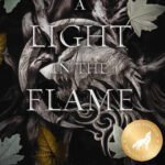 A Light in the Flame