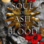 A Soul of Ash and Blood