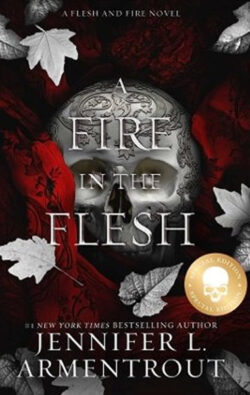 A Fire in the Flesh