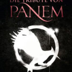 Die Tribute von Panem - Gefährliche Liebe