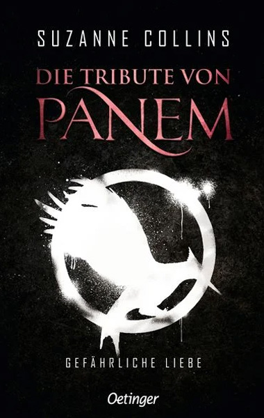 Die Tribute von Panem - Gefährliche Liebe