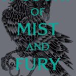 A Court of Mist and Fury