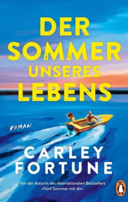 Der Sommer unseres Lebens