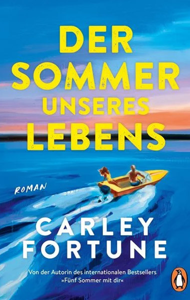 Der Sommer unseres Lebens