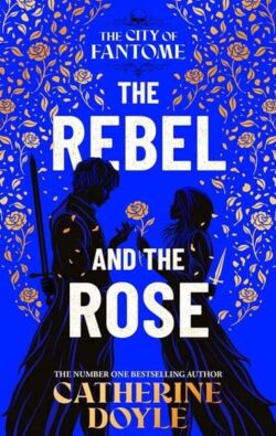 The Rebel and the Rose