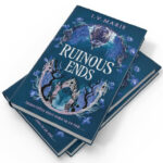 Ruinous Ends