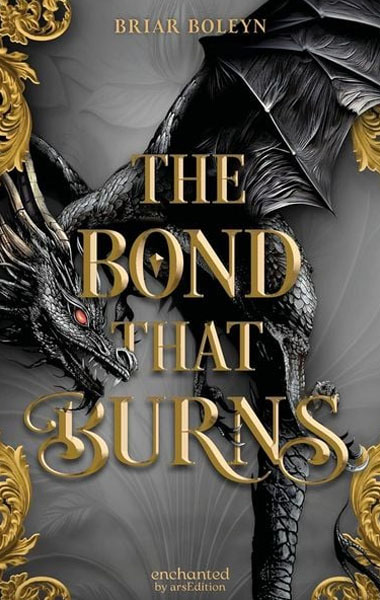 The Bond that Burns