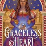 Graceless Heart