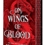On Wings of Blood