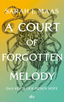 A Court of Forgotten Melody