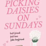 Picking Daisies on Sundays