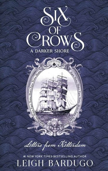A Darker Shore: Letters from Ketterdam