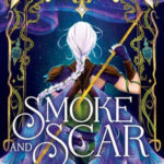 Smoke and Scar