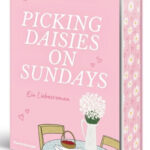 Picking Daisies on Sundays