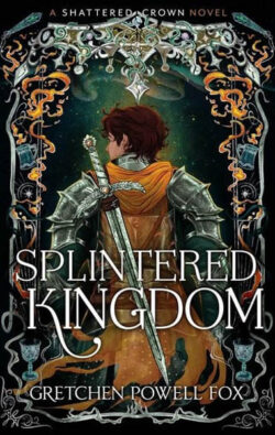 Splintered Kingdom