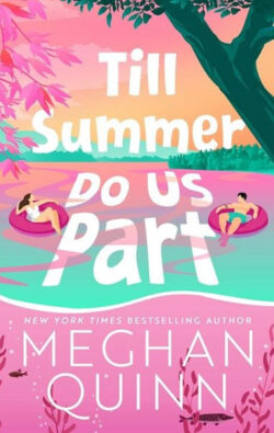 Till Summer Do Us Part