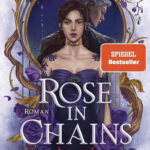 Rose in Chains