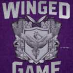 The Winged Game