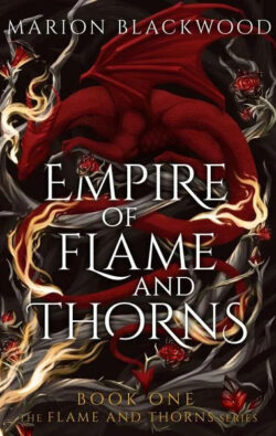 Empire of Flame and Thorns