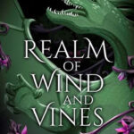 Realm of Wind and Vines