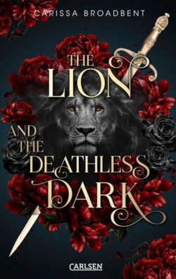 The Lion and the Deathless Dark