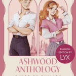 Ashwood Anthology - Ruled by Rivalry