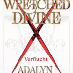 The Wretched Divine