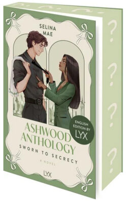 Ashwood Anthology - Sworn to Secrecy