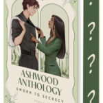 Ashwood Anthology - Sworn to Secrecy